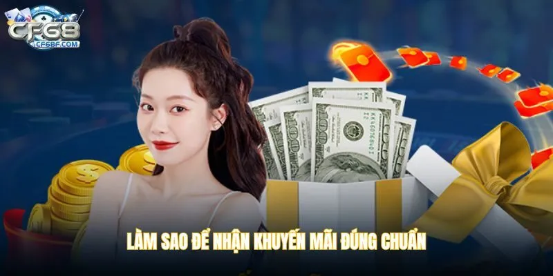 Làm sao để nhận khuyến mãi đúng chuẩn