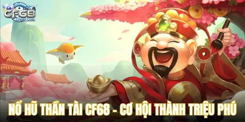 nổ hũ thần tài